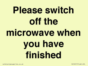 Please switch off the microwave when you have finished